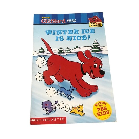 Clifford The Big Red Dog Reader Winter Ice Is Nice! By Norman Bridwell - Picture 1 of 6